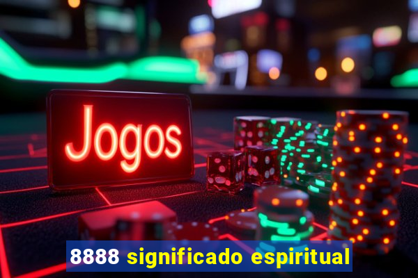 8888 significado espiritual